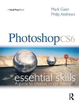 bokomslag Photoshop CS6 Essential Skills Book/DVD Package