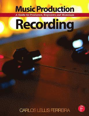 Music Production: Recording 1