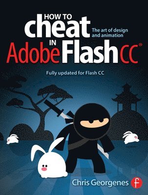 bokomslag How to Cheat in Adobe Flash CC