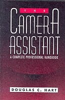 bokomslag The Camera Assistant: A Complete Professional Handbook