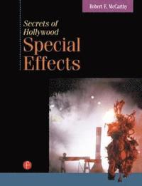 bokomslag Secrets of Hollywood Special Effects