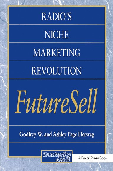 bokomslag Radios Niche Marketing Revolution FutureSell