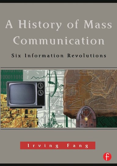 bokomslag History of Mass Communication