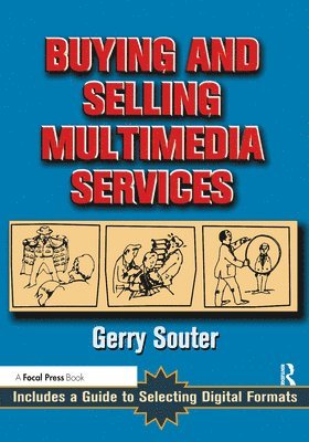 Buying and Selling Multimedia Services