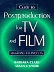 bokomslag Guide to Postproduction for TV and Film