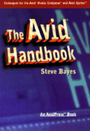 bokomslag The Avid Handbook