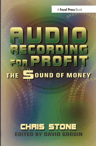 Chris Stone, David Goggin - Audio Recording for Profit, Häftad
