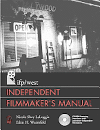 bokomslag IFP/West Independent Filmmaker's Manual