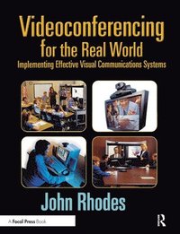 bokomslag Videoconferencing for the Real World
