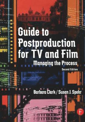 Guide to Postproduction for TV and Film