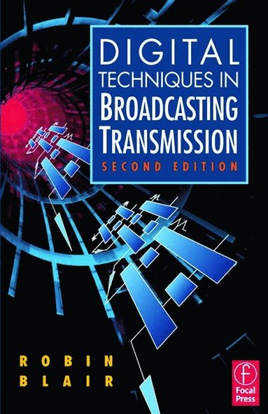 bokomslag Digital Techniques in Broadcasting Transmission