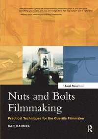 bokomslag Nuts and Bolts Filmmaking