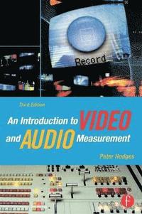 bokomslag An Introduction to Video and Audio Measurement