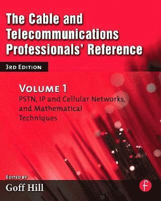 bokomslag The Cable and Telecommunications Professionals' Reference