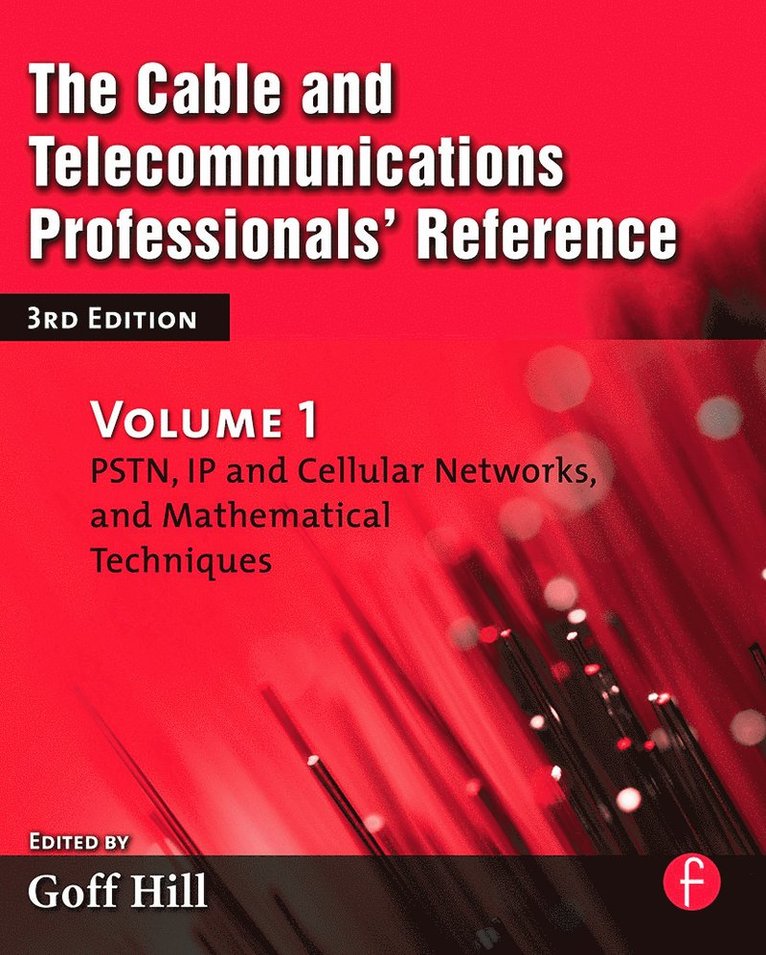 The Cable and Telecommunications Professionals' Reference 1