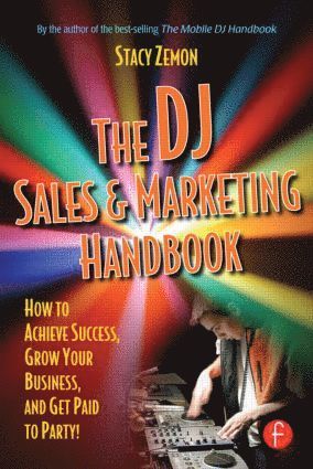 Stacy Zemon - DJ Sales and Marketing Handbook, Häftad