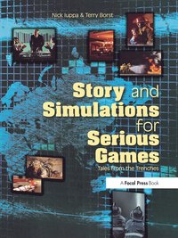 bokomslag Story and Simulations for Serious Games