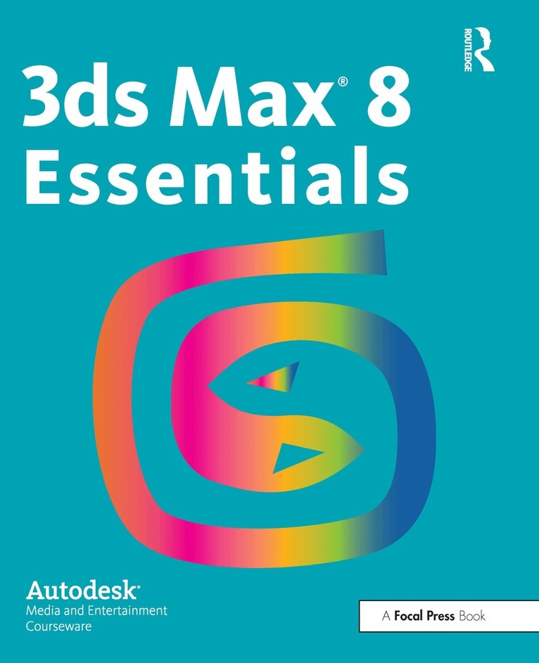 Autodesk - 3ds Max 8 Essentials, Häftad