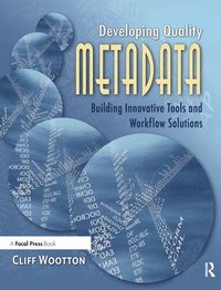 bokomslag Developing Quality Metadata