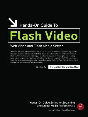 Hands-On Guide to Flash Video 1