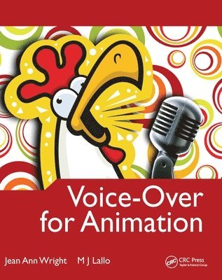 Jean Ann Wright, M.J. Lallo, Jean Wright, M. J. Lallo, M J Lallo - Voice-Over for Animation, Häftad