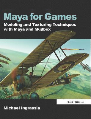 bokomslag Maya for Games: Modeling and Texturing Techniques with Maya and Mudbox, Book/DVD Package