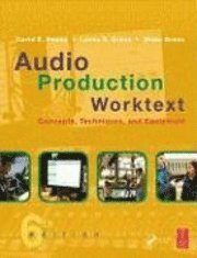 bokomslag Audio Production Worktext: Concepts, Techniques, And Equipment 6th Edition Book/CD Package