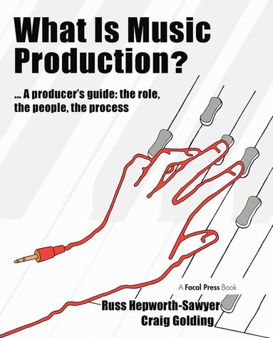 bokomslag What is Music Production?