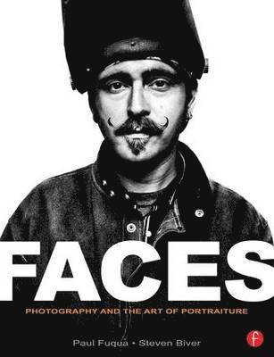 bokomslag FACES: Photography & the Art of Portraiture