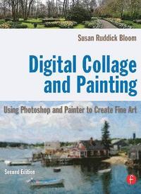 bokomslag Digital Collage and Painting 2nd Edition