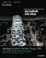 bokomslag Learning Autodesk 3ds Max Design 2010: Essentials Book/DVD Package