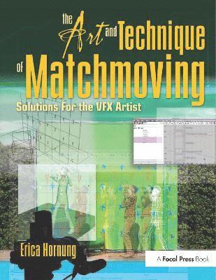 bokomslag The Art and Technique of Matchmoving Book/DVD Package