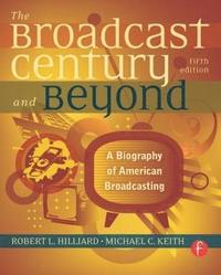 bokomslag The Broadcast Century and Beyond 5th Edition