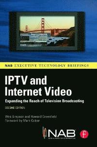 bokomslag IPTV and Internet Video 2nd Edition