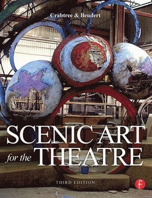 bokomslag Scenic Art for the Theatre 3rd Edition