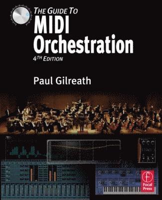 bokomslag The Guide to MIDI Orchestration