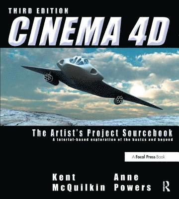 bokomslag Cinema 4D: The Artist's Project Sourcebook 3rd Edition Book/DVD Package