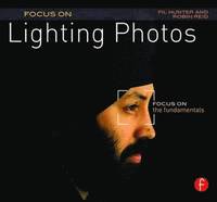 bokomslag Focus On Lighting Photos: Focus on the Fundamentals