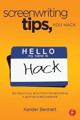 Screenwriting Tips, You Hack 1