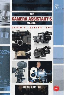 bokomslag The Camera Assistant's Manual 6th Edition