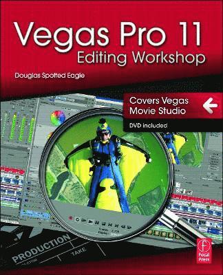 Vegas Pro 11 Editing Workshop Book/DVD Package 1