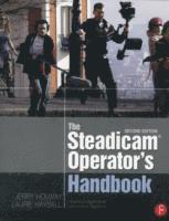 bokomslag The Steadicam Operator's Handbook 2nd Edition