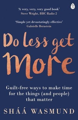 Sháá Wasmund - Do Less, Get More, Häftad