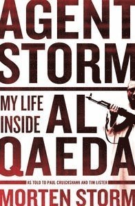bokomslag Agent Storm: My Life Inside Al Qaeda