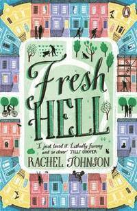 Rachel Johnson - Fresh Hell, Häftad