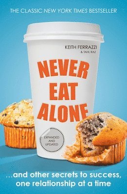 Never Eat Alone 1