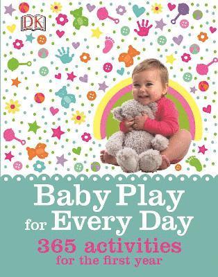 bokomslag Baby Play for Every Day