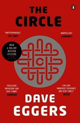 Dave Eggers - Circle, Häftad