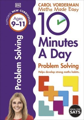Carol Vorderman - 10 Minutes A Day Problem Solving, Ages 9-11 (Key Stage 2), Häftad