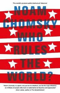 bokomslag Who rules the world?